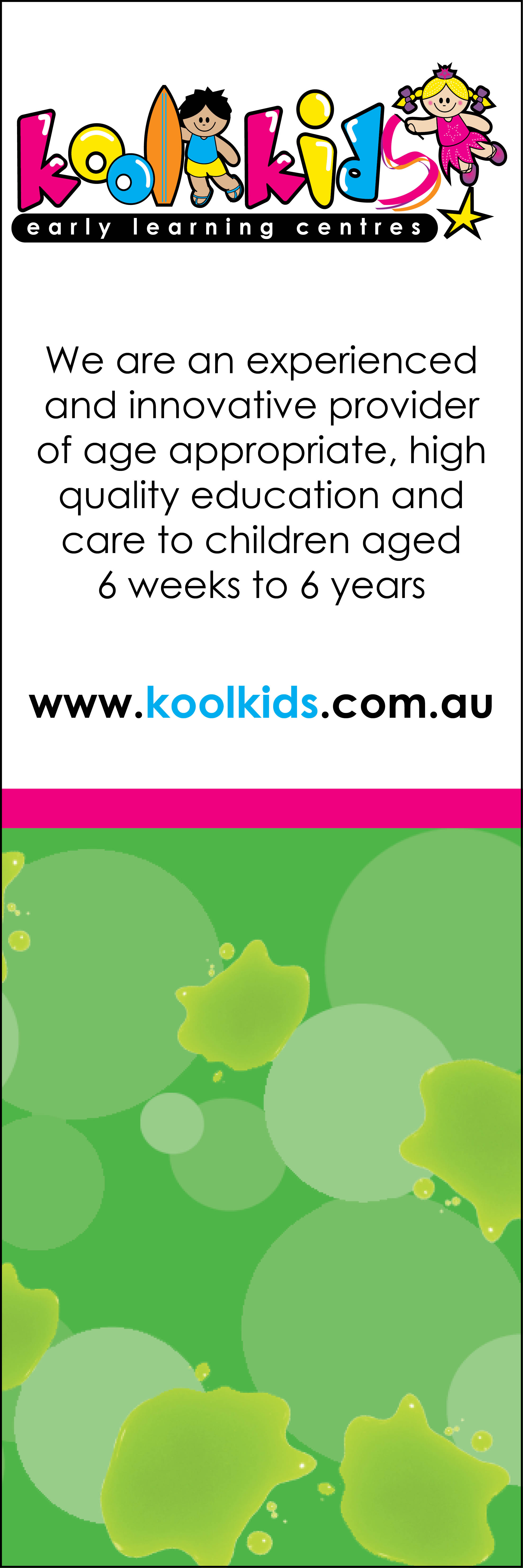 Kool Kids Casuarina - Promotion
